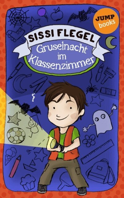 Sissi Flegel - Emil und seine Freunde - Band 1: Gruselnacht im Klassenzimmer, E-bok
