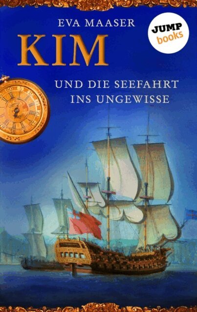 Eva Maaser - Kim und die Seefahrt ins Ungewisse - Band 2, E-bok