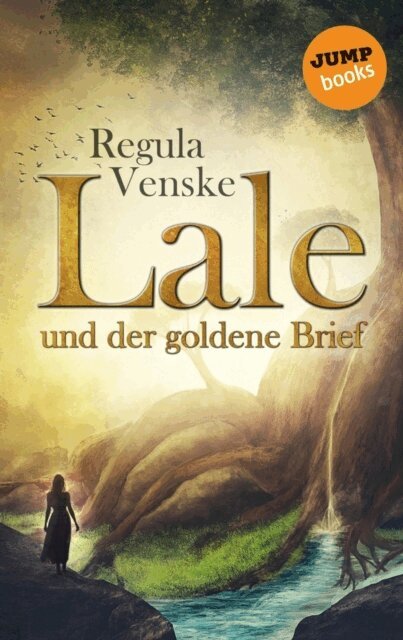 Regula Venske - Lale und der goldene Brief, E-bok