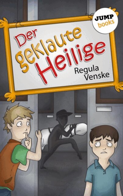 Regula Venske - Der geklaute Heilige, E-bok
