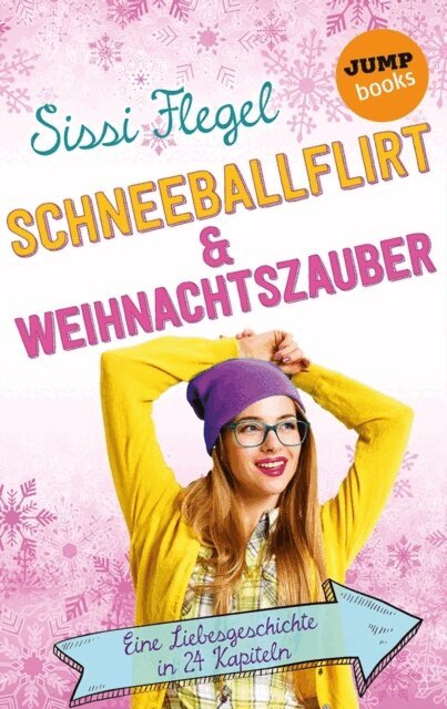 Sissi Flegel - Schneeballflirt und Weihnachtszauber, E-bok