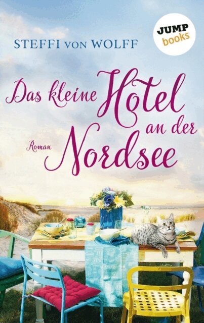 Steffi von Wolff - Das kleine Hotel an der Nordsee, E-bok
