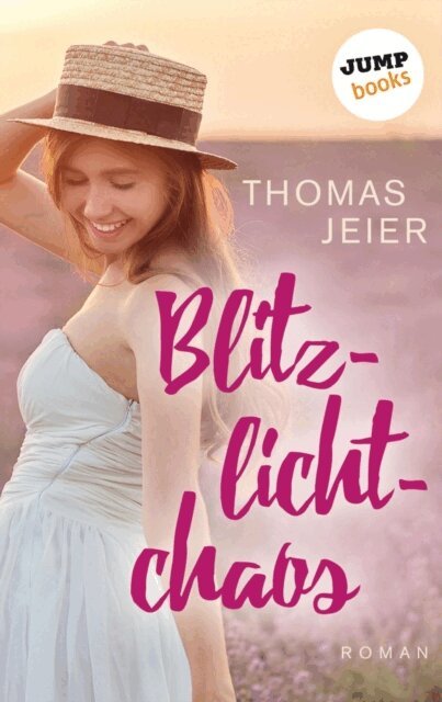 Thomas Jeier - Blitzlichtchaos, E-bok