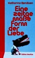 Eine zeitgemäße Form der Liebe