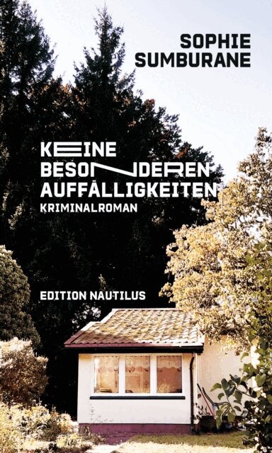 Sophie Sumburane - Keine besonderen Auffalligkeiten, E-bok