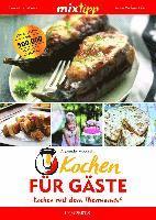 Alexander Augustin, Antje Watermann - mixtipp Kochen für Gäste, Häftad