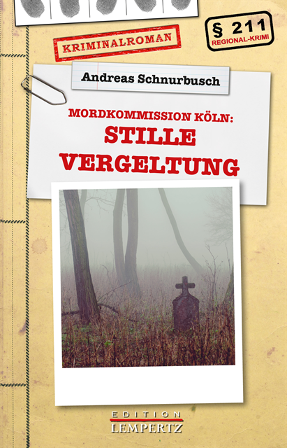 Andreas Schnurbusch - Stille Vergeltung, E-bok
