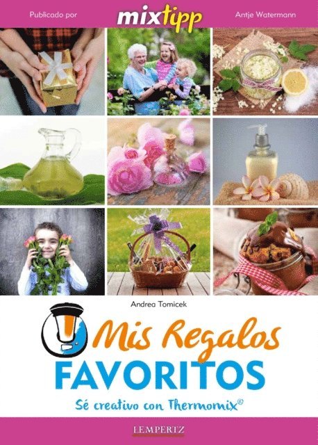 Andrea Tomicek - MIXtipp: Mis Regalos favoritos (español), E-bok