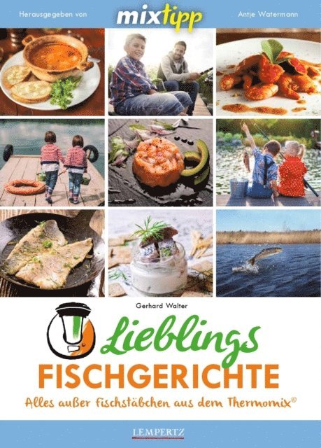 Gerhard Walter - MIXtipp Lieblings-Fischgerichte, E-bok