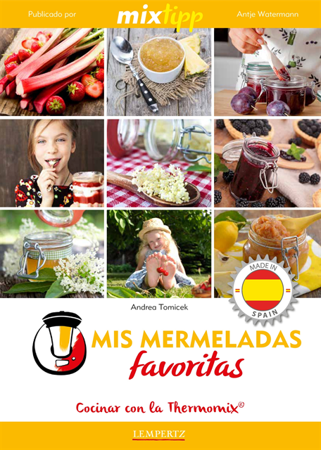 Andrea Tomicek - MIXtipp: Mis Mermeladas favoritas (español), E-bok