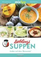 Antje Watermann - mixtipp: Lieblings-Suppen, Häftad. Tillgänglighet: Lägg i varukorg