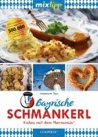 Annemarie Thon, Antje Watermann - mixtipp: Bayrische Schmankerl, Häftad
