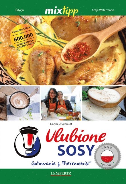 Gabriele Schmidt, Antje Watermann - MIXtipp Ulubione Sosy (polskim), E-bok