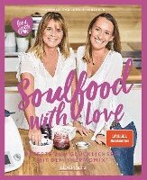 Joëlle Herzfeld, Manuela Herzfeld - Soulfood with Love, Inbunden
