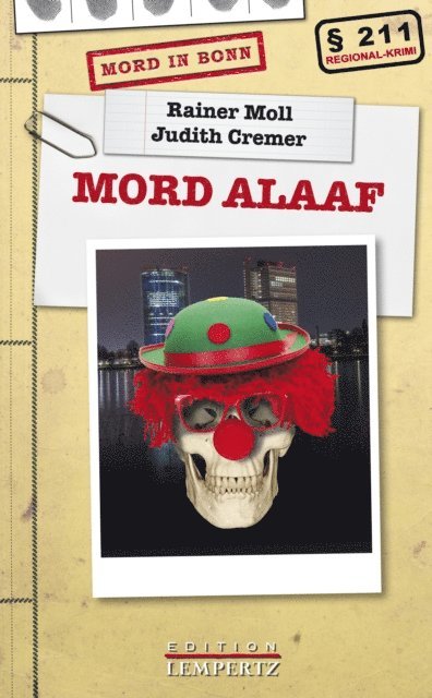 Judith Cremer, Rainer Moll - Mord Alaaf, E-bok