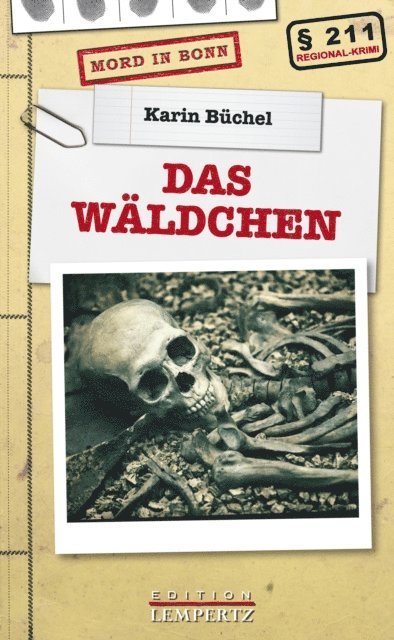 Karin Buchel - Das Wäldchen, E-bok