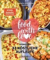 Manuela Herzfeld, Joelle Herzfeld - food with love - 33 köstliche Aufläufe, Häftad