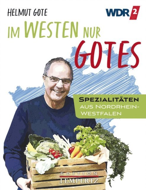 Helmut Gote - Im Westen nur Gotes, E-bok