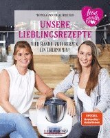 Manuela Herzfeld, Joelle Herzfeld - Unsere Lieblingsrezepte: Vier Hände, zwei Herzen, ein Thermomix®, Inbunden