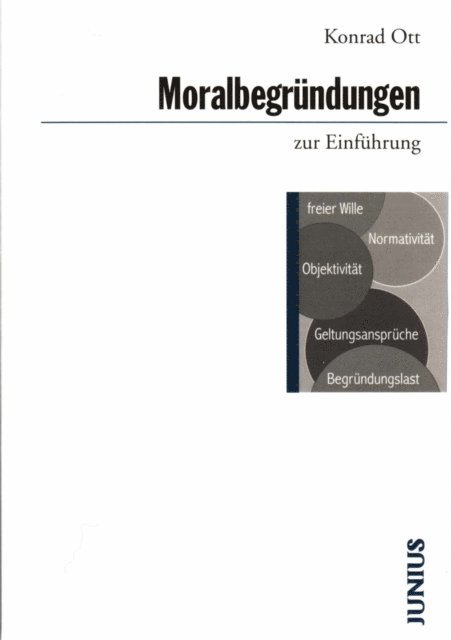 Konrad Ott - Moralbegründungen zur Einführung, E-bok
