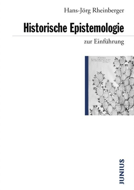 Hans-Jorg Rheinberger - Historische Epistemologie zur Einführung, E-bok