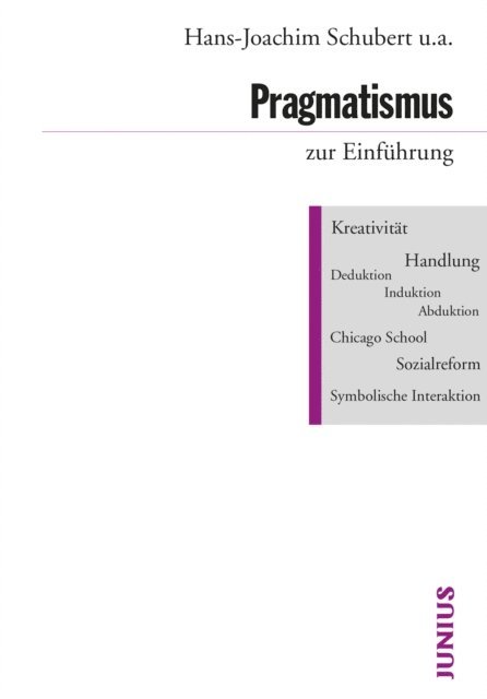 Wolfgang Knobl, Hans Joas, Harald Wenzel, Hans-Joachim Schubert - Pragmatismus zur Einführung, E-bok