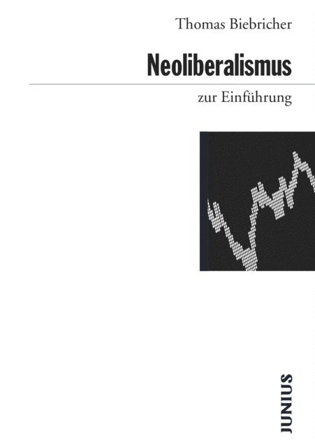 Thomas Biebricher - Neoliberalismus zur Einführung, E-bok
