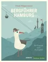 Frank Wippermann - Bergführer Hamburg, Häftad. Tillgänglighet: Lägg i varukorg