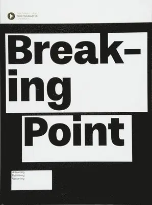 Krzysztof Candrowicz - Breaking Point, Inbunden. Tillgänglighet: Lägg i varukorg