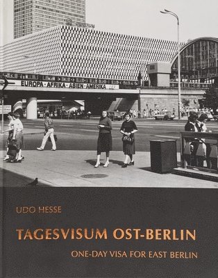 Adolf Endler - Udo Hesse: Ost-Berlin, Inbunden