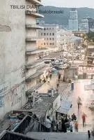 Tbilisi Diary
