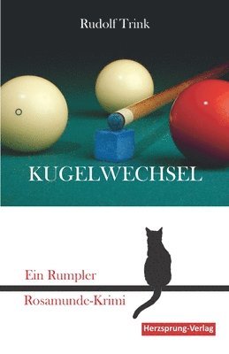 Rudolf Trink - Kugelwechsel, Häftad
