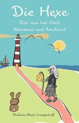 Mathias Meyer-Langenhoff - Hexe Rixt van het Oerd, Häftad. Tillgänglighet: Lägg i varukorg