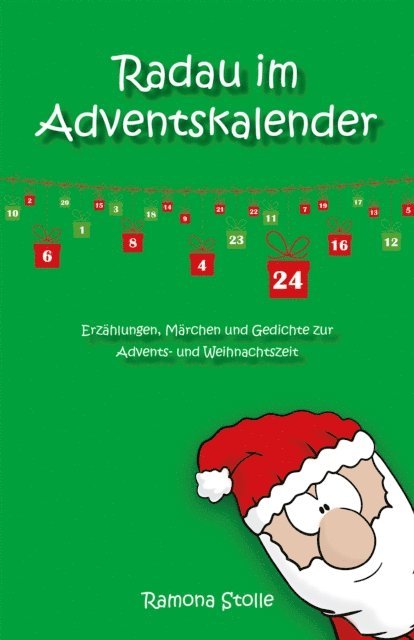 Ramona Stolle - Radau im Adventskalender, E-bok