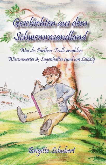 Brigitte Schubert - Geschichten aus dem Schwemmsandland, E-bok