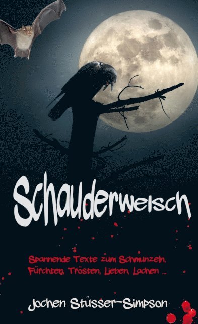 Jochen Stusser-Simpson - Schauderwelsch, E-bok
