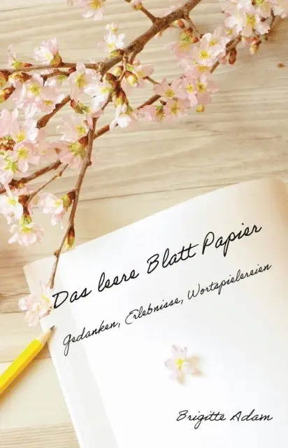 Brigitte Adam - Das leere Blatt Papier, E-bok. Tillgänglighet: Lägg i varukorg