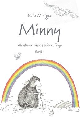 Rita Mintgen - Minny - Abenteuer einer kleinen Ziege, Häftad
