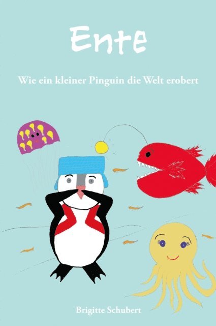 Brigitte Schubert - Ente, E-bok