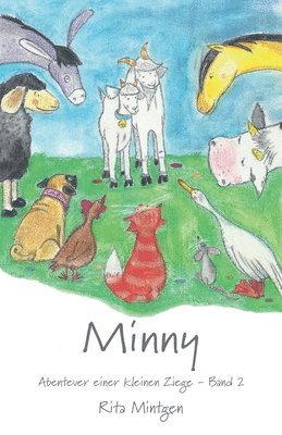 Rita Mintgen - Minny - Abenteuer einer kleinen Ziege, Häftad