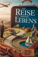 Martina Meier - Einfach auf und davon - Die Reise meines Lebens, Häftad. Tillgänglighet: Lägg i varukorg