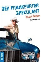 Klaus Barski - Der Frankfurter Spekulant, Häftad