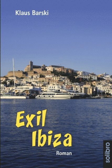 Klaus Barski - Exil Ibiza, E-bok