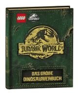 LEGO® Jurassic World(TM) - Das große Dinosaurierbuch, Inbunden