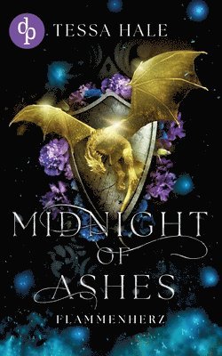 Tessa Hale - Midnight of Ashes - Flammenherz Die spicy Why Choose Academy Romantasy mit Drachen und verbotener Begierde, Häftad