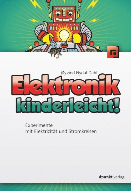 oyvind Nydal Dahl - Elektronik kinderleicht!, E-bok