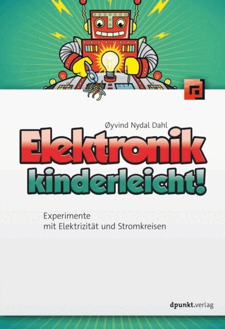 oyvind Nydal Dahl - Elektronik kinderleicht!, E-bok