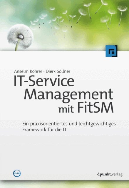 Dierk Sollner, Anselm Rohrer - IT-Service-Management mit FitSM, E-bok