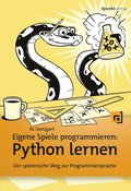 Eigene Spiele programmieren ? Python lernen