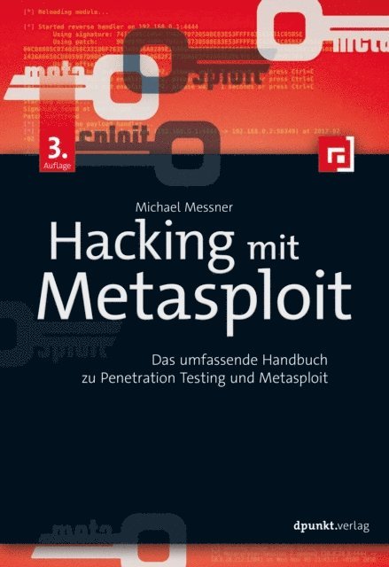 Michael Messner - Hacking mit Metasploit, E-bok